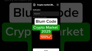 Crypto Market 2025 Blum Video Code Today | Crypto Market 2025 Blum Today Verification Keyword Today