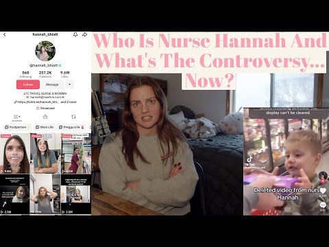 Who Is Nurse Hannah And What's The Controversy    Now