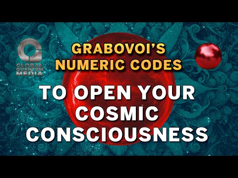 Grabovoi’s Numeric Code to open your Cosmic Consciousness