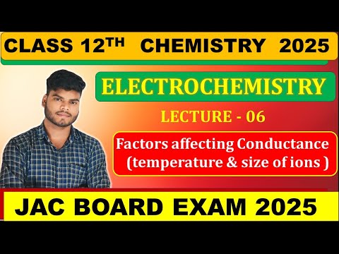 CLASS 12TH CHEMISTRY || ELECTROCHEMISTRY 06 ||JAC BOARD 2025 CHEMISTRY #jac_board_exam_2025 #jac2025