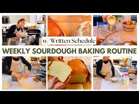 Once A Week Sourdough Bread Making Routine