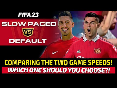 [TTB] FIFA 23 GAME SPEED COMPARISON! - SLOW PACED VS DEFAULT - WHICH ONE TO CHOOSE?!