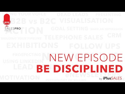 Be Disciplined!