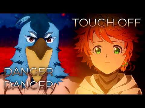 Danger Danger x Touch off | Mashup of Shangri-La Frontier, The Promised Neverland [FZMZ, UVERworld]