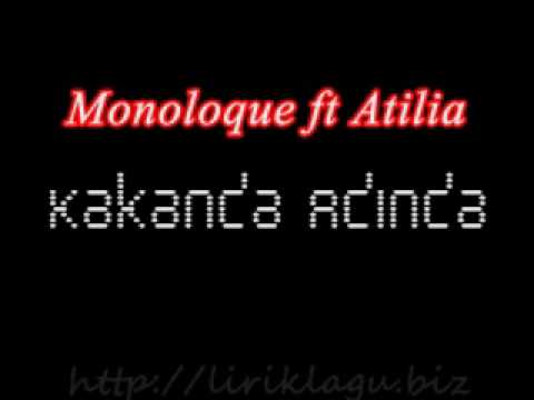 Monoloque ft Atilia - Kakanda Adinda ( HQ Audio )