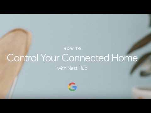 How to control your connected home with Nest Hub