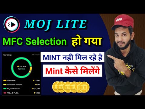 Moj apps mint | Moj lite mint not working | Mfc selection and mint not received| Mint nhi mil rhe h