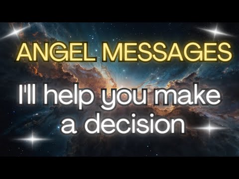 🎯 I'll HELP You MAKE a Decision {Angel Messages}❤️