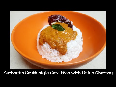 Authentic South Indian style Curd Rice with Onion chutney recipe | असली दही चावल और प्याज की चटनी