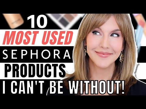 TOP 10 Most Used Sephora Products | 2024 Sephora Savings Event