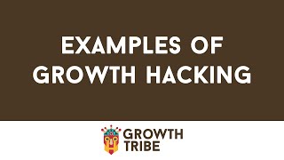 Growth Hacking Examples