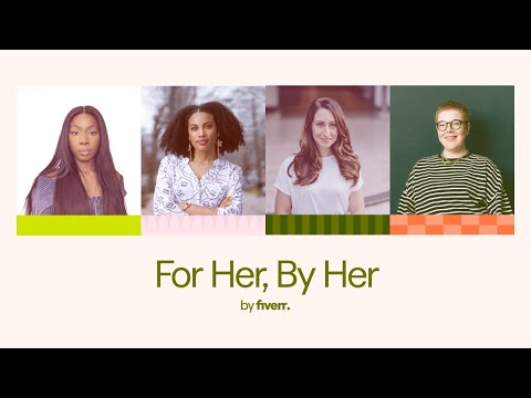 For Her, By Her: International Women's Day 2024 | Fiverr