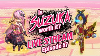 Draconia Saga [LIVE🔴] EP57 - is SUZUKA worth it?