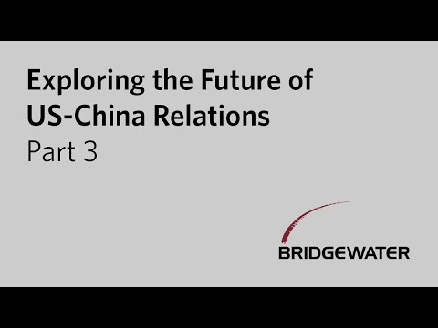 Exploring the Future of US-China Relations, Part 3