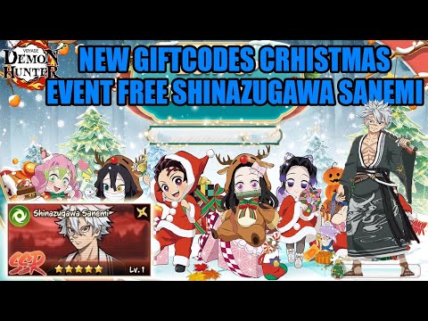 Demon Legend Fury New Giftcodes Christmas - Event Free SHINAZUGAWA SANEMI