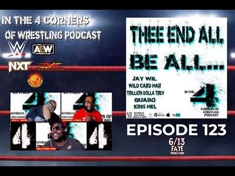 Joe Hendry, Summerslam preview & more: REACTION "In the Four Corners of Wrestling" Podcast: EP 123