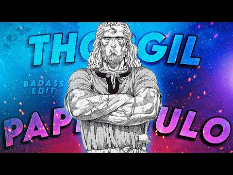 Thorgil Edit ~ Papi Chulo (Vinland Saga)