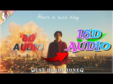 【 𝟏𝟔𝐃 立体音響 】imase / Have a nice day｜イヤホン・ヘッドホン必須🎧