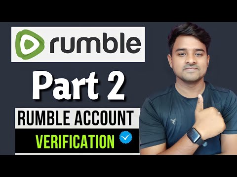 Rumble Account Verification | Part 2 | How To Make Money On Rumble | Earn Money Online 2022