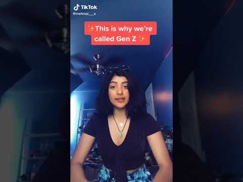 This is Why We're Called Gen Z (Original TikTok)