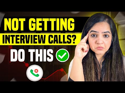 Not getting any interview calls? I How to get interview calls? | Solution Is Here