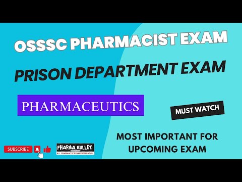 Pharmaceutics mcqs | OSSSC Pharmacist exam Preparation | PRISON DEPARTMENT PHARMACIST EXAM