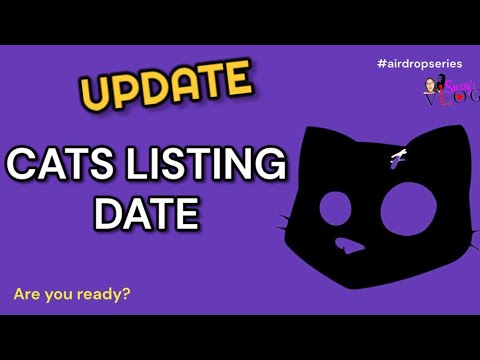 CATS MINING BOT IMPORTANT UPDATE | Cats Listing Date Exposed