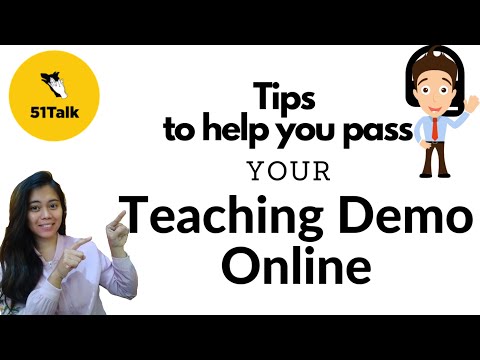 Tips to help you Pass your Teaching Demo Online I 51Talk 2020 Updates