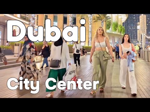 Dubai 🇦🇪 City Center, Downtown Dubai [4K] Walking Tour