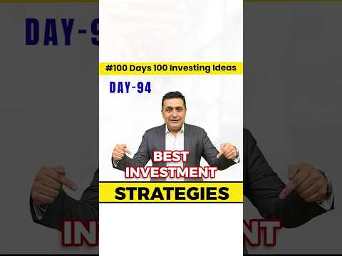 Investment Strategies to Grow Your Wealth | Smart Investing Tips 2024 |100 Days of Investment Ideas