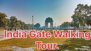 India Gate walking tour. #delhi #newdelhi #indiawalkingtour#delhiwalk #newdelhiwalk