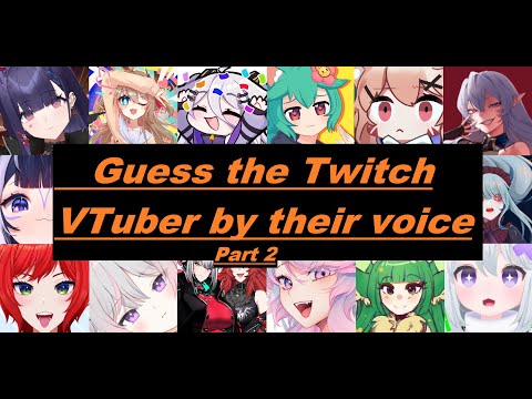 Guess the Twitch VTuber using only their voice (part 2)