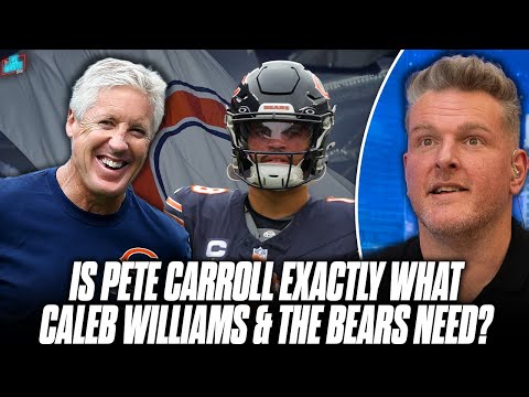 Could Pete Carroll Be Exactly What The Bears Need To Reinvent Their Culture? | Pat McAfee Show