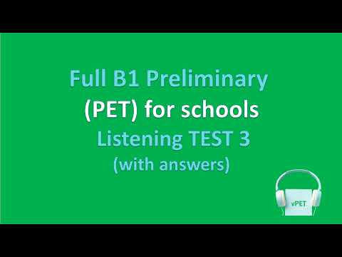 B1 Preliminary for schools Listening Test 3 with answers (New Format)