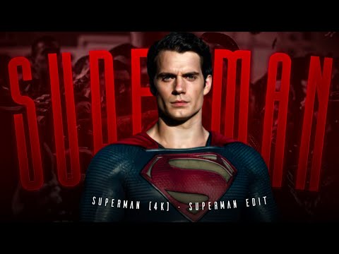 Superman (4K) - Ft. Superman Edit #Superman