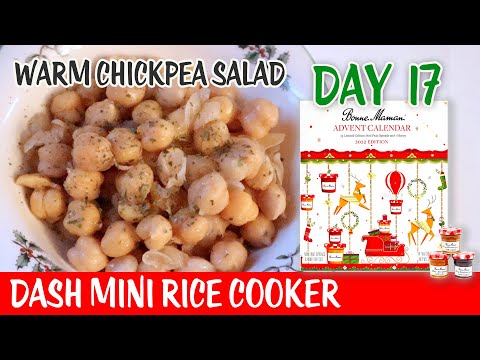 Day 17 Bonne Maman Advent Calendar 2022 🎄 Warm Chickpea Salad *  Dash Mini Rice Cooker