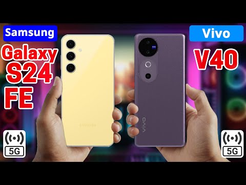 Samsung Galaxy S24 FE Vs Vivo V40 | Specs Comparison || Which One's Better?