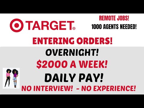 Target Hiring Entering Orders Overnight Remote Jobs No Interviews Work When You Want $2000 A Week