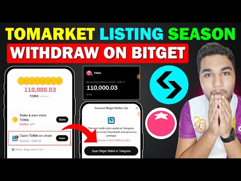 Tomarket Listing Season Token Withdraw On Bitget - Jaldi Karo | Tomarket Airdrop New Update || $TOMA