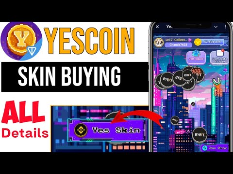 YesCoin Skin Buy kaise Karen || YesCoin New Update Today || YesCoin Binance Skin