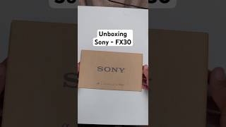 #unboxing #sony #fx30 #photography #cinematic