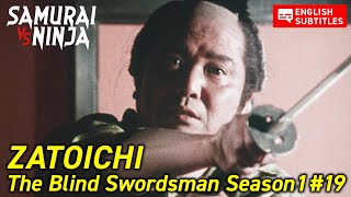 ZATOICHI: The Blind Swordsman Season 1 Full Episode 19 | SAMURAI VS NINJA | English Sub