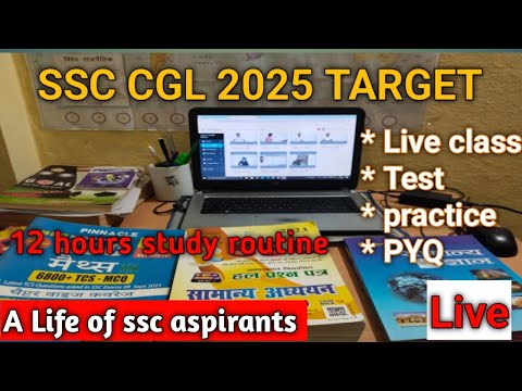 SSC CGL 2025 TARGET! SSC CGL 12 hours no Stop study live! ssc exam preparation live