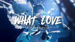 Arcana - What Love (Ai) Hatsune miku [Vocaloid] Lyrics Song