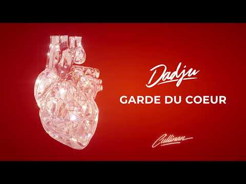 DADJU - GARDE DU COEUR (AUDIO OFFICIEL)