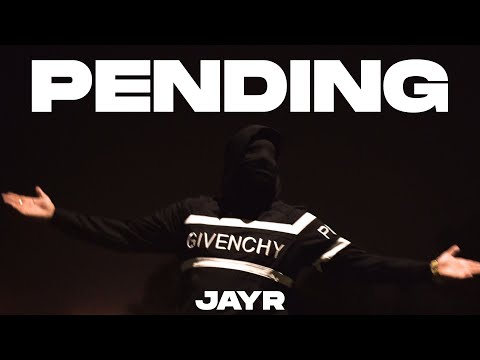 JAYR - PENDING (Official Music Video)