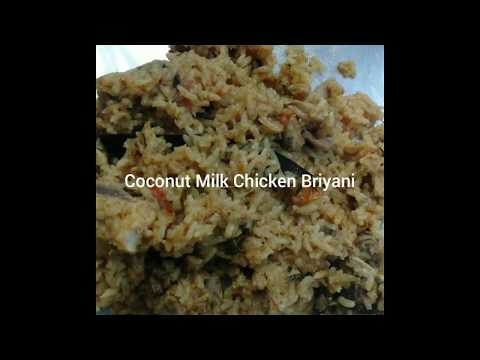 Coconut Milk Chicken Briyani/How to make coconut milk chicken briyani/yummy #chicken #Briyani