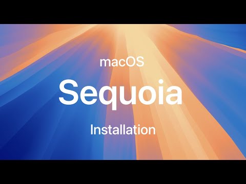 macOS Sequoia Installation and First Look