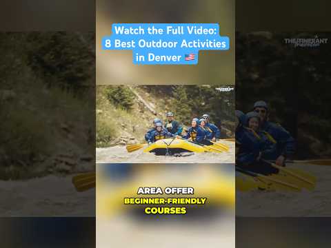 🇺🇸 Adventure Awaits: Kayak the Colorado Rivers! | Kayaking in Denver