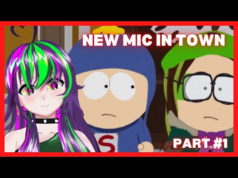 [South Park The Fracture but Whole] NEW MIC!? #vtuber [StellarDrops] [INDIEVSHES]